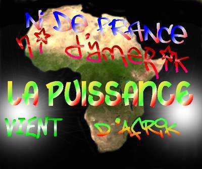 la puissance vient d afrike